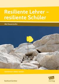 Vorderes Coverbild Resiliente Lehrer - resiliente Schüler