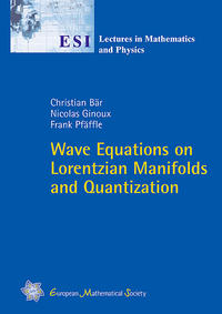 Vorderes Coverbild Wave Equations on Lorentzian Manifolds and Quantization