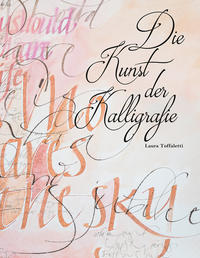 Vorderes Coverbild Die Kunst der Kalligrafie