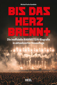 Vorderes Coverbild Bis das Herz brennt (Aktualisierte Neuauflage)