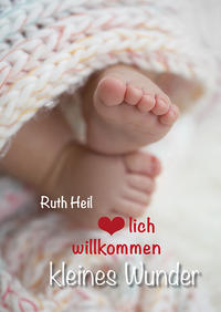 Vorderes Coverbild Herzlich willkommen, kleines Wunder