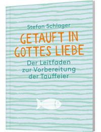 Vorderes Coverbild Getauft in Gottes Liebe