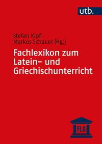 Vorderes Coverbild Fachlexikon zum Latein- und Griechischunterricht