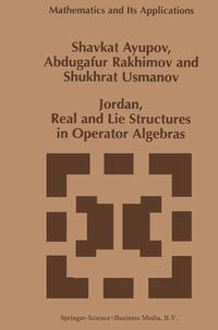 Vorderes Coverbild Jordan, Real and Lie Structures in Operator Algebras