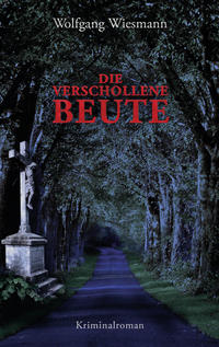 Vorderes Coverbild Die verschollene Beute