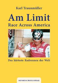 Vorderes Coverbild Am Limit - Race Across America