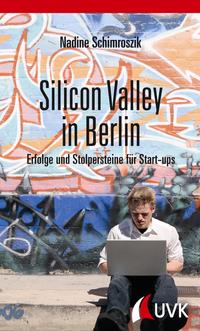 Vorderes Coverbild Silicon Valley in Berlin