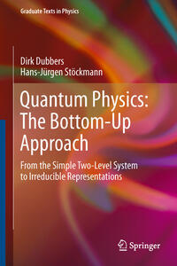 Vorderes Coverbild Quantum Physics: The Bottom-Up Approach