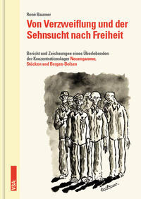 Vorderes Coverbild Von Verzweiflung und der Sehnsucht nach Freiheit