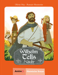Vorderes Coverbild Wilhelm Tells Kinder