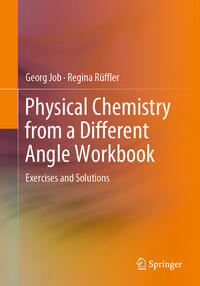 Vorderes Coverbild Physical Chemistry from a Different Angle Workbook