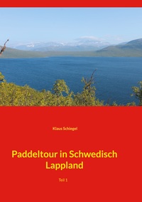 Vorderes Coverbild Paddeltour in Schwedisch Lappland