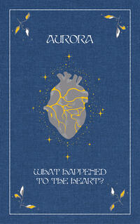 Vorderes Coverbild What Happened to the Heart?