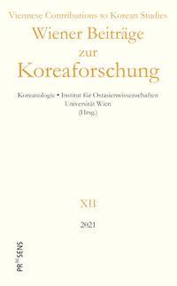 Vorderes Coverbild Wiener Beiträge zur Koreaforschung XII