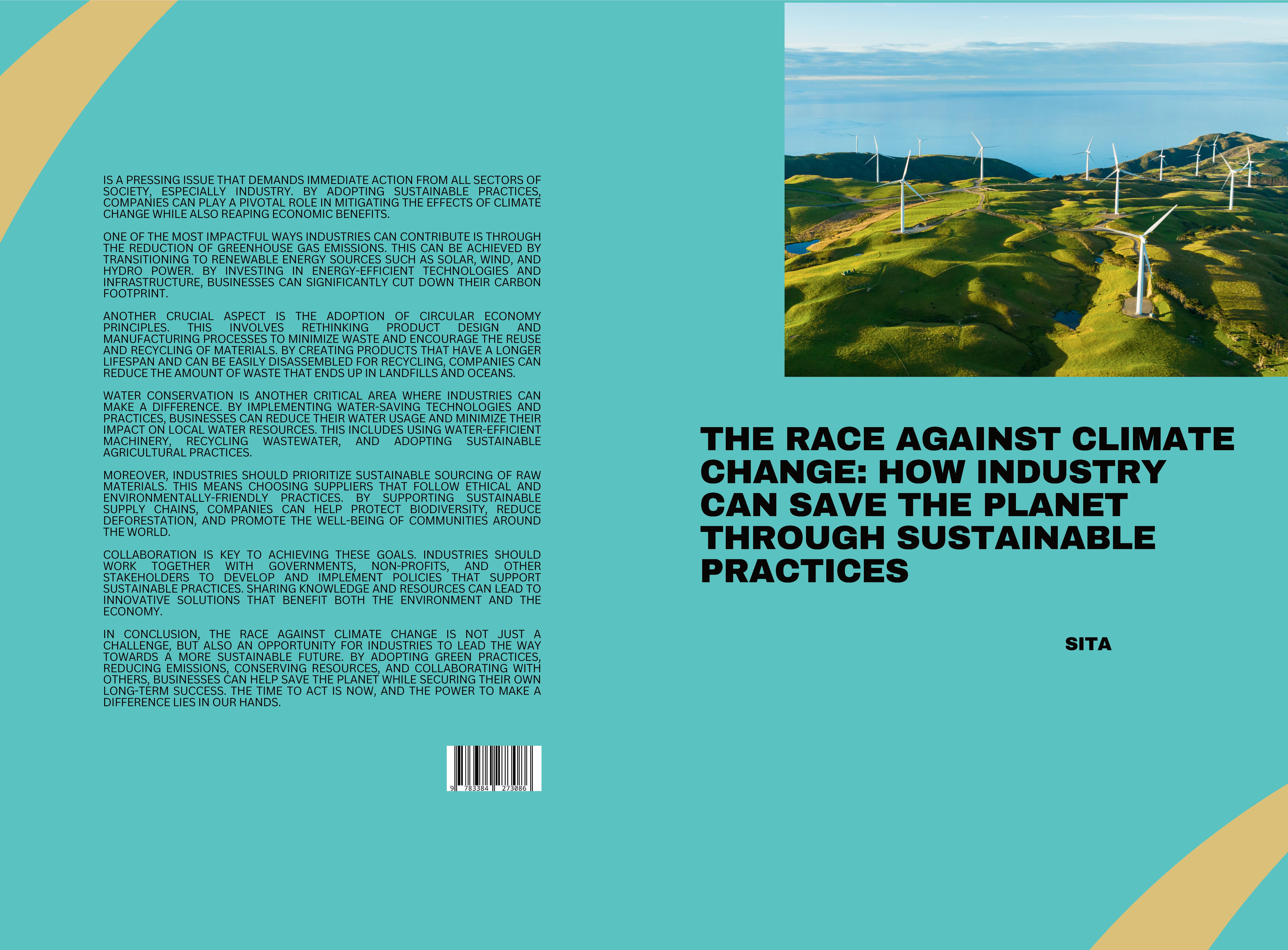 Gesamtes Coverbild The Race Against Climate Change: How Industry Can Save the Planet Through Sustainable Practices