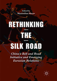 Vorderes Coverbild Rethinking the Silk Road