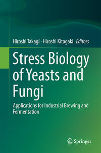 Vorderes Coverbild Stress Biology of Yeasts and Fungi