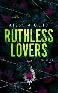 Vorderes Coverbild Ruthless Lovers