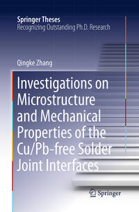 Vorderes Coverbild Investigations on Microstructure and Mechanical Properties of the Cu/Pb-free Solder Joint Interfaces