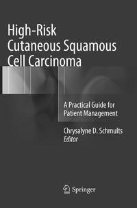 Vorderes Coverbild High-Risk Cutaneous Squamous Cell Carcinoma