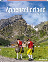 Vorderes Coverbild Das Appenzellerland in Bildern