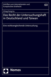 Vorderes Coverbild Das Recht der Untersuchungshaft in Deutschland und Taiwan