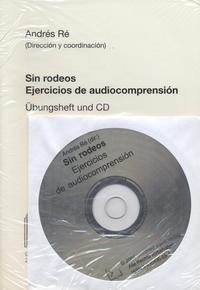 Vorderes Coverbild Sin rodeos. Ejercicios de audiocomprensión