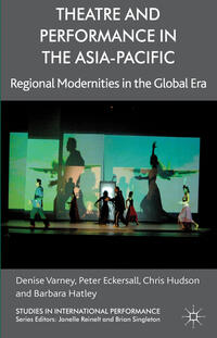 Vorderes Coverbild Theatre and Performance in the Asia-Pacific