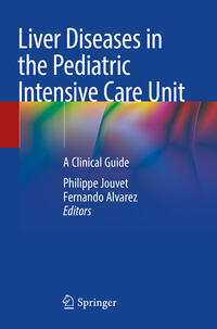 Vorderes Coverbild Liver Diseases in the Pediatric Intensive Care Unit
