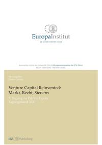 Vorderes Coverbild Venture Capital Reinvented: Markt, Recht, Steuern