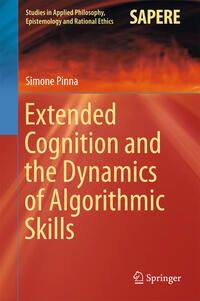 Vorderes Coverbild Extended Cognition and the Dynamics of Algorithmic Skills
