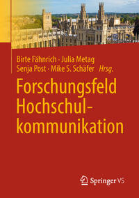 Vorderes Coverbild Forschungsfeld Hochschulkommunikation