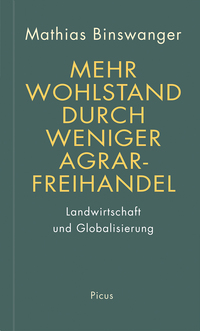 Vorderes Coverbild Mehr Wohlstand durch weniger Agrarfreihandel