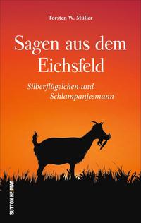 Vorderes Coverbild Sagen aus dem Eichsfeld