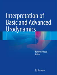Vorderes Coverbild Interpretation of Basic and Advanced Urodynamics