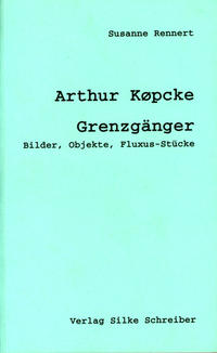 Vorderes Coverbild Arthur Köpcke (1928-1977)
