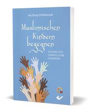 Vorderes Coverbild Muslimischen Kinder begegnen