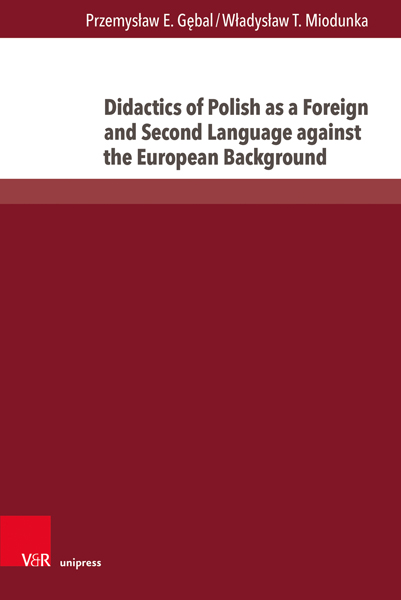 Bild des Mitwirkenden Didactics of Polish as a Foreign and Second Language against the European Background