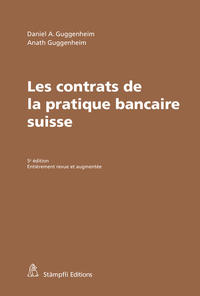 Vorderes Coverbild Les contrats de la pratique bancaire suisse