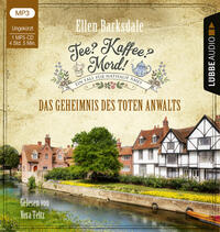 Vorderes Coverbild Tee? Kaffee? Mord! - Das Geheimnis des toten Anwalts