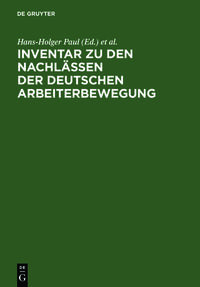 Vorderes Coverbild Inventar zu den Nachlässen der deutschen Arbeiterbewegung