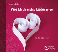 Vorderes Coverbild Wie ich dir meine Liebe zeige