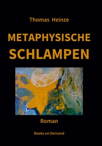 Vorderes Coverbild Metaphysische Schlampen