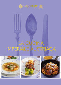 Vorderes Coverbild La cucina imperiale austriaca
