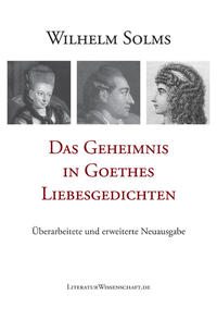 Vorderes Coverbild Das Geheimnis in Goethes Liebesgedichten
