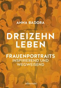 Vorderes Coverbild Dreizehn Leben