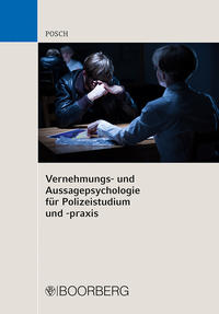 Vorderes Coverbild Vernehmungs- und Aussagepsychologie für Polizeistudium und -praxis