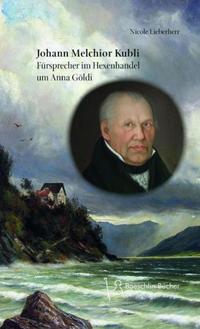 Vorderes Coverbild Johann Melchior Kubli