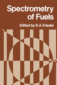 Vorderes Coverbild Spectrometry of Fuels