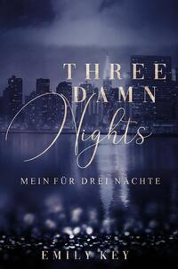Vorderes Coverbild Three Damn Nights